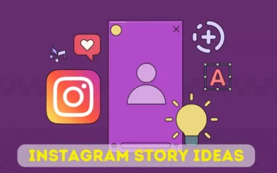 20 Creative Instagram Story Ideas to Boost Engagement